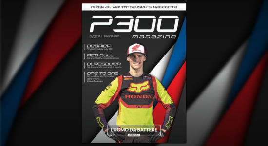 “L’uomo da battere”: Il numero 2021.04 di P300 Magazine è online! Acquistalo sul nostro store