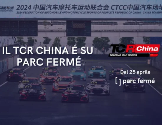 Parc Fermé | La nuova stagione di TCR China, TCR China Challenge e CTCC China Cup con il commento italiano