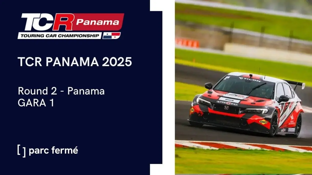 Parc Fermé | TCR Panama: Sajalices #3 2025, Gara 1 [LIVE VIDEO]