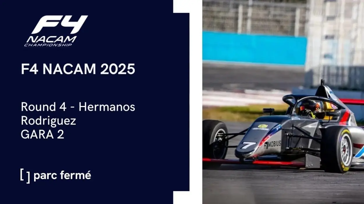 Parc Fermé | F4 NACAM 2025: Mexico City #3 2025, Gara 2 [LIVE VIDEO]