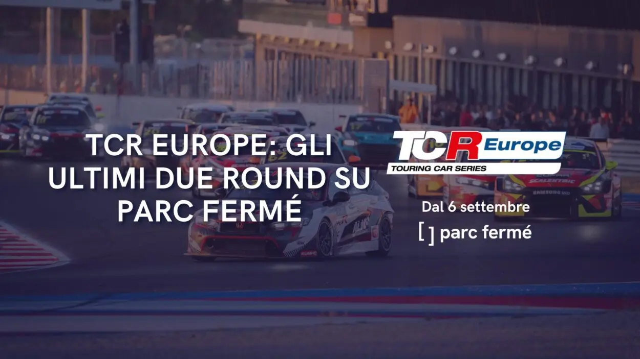 Parc Fermé | Gli ultimi due round del TCR Europe in diretta dal Red Bull Ring e Barcellona