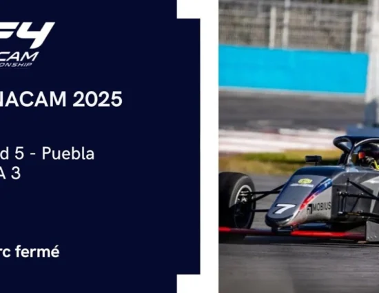 Parc Fermé | F4 NACAM 2025: Puebla #2 2025, Gara 3 [LIVE VIDEO]
