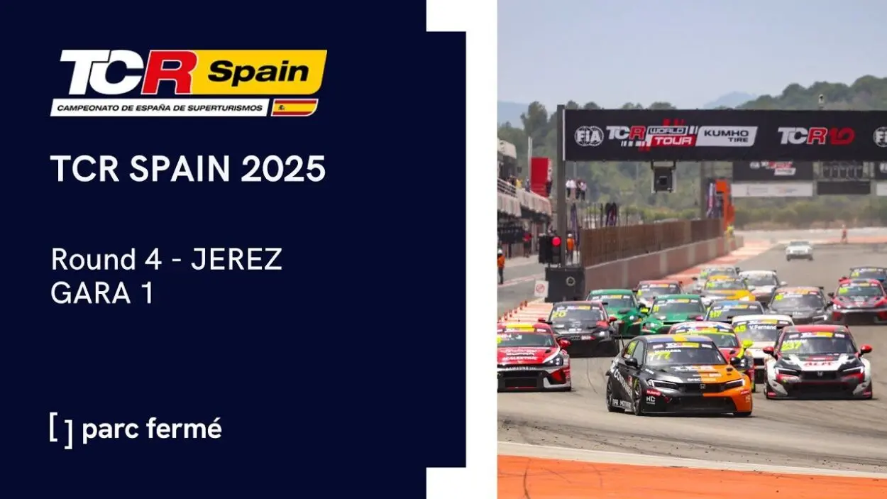 Parc Fermé | TCR Spain: Jerez 2025, Gara 1 [LIVE VIDEO]