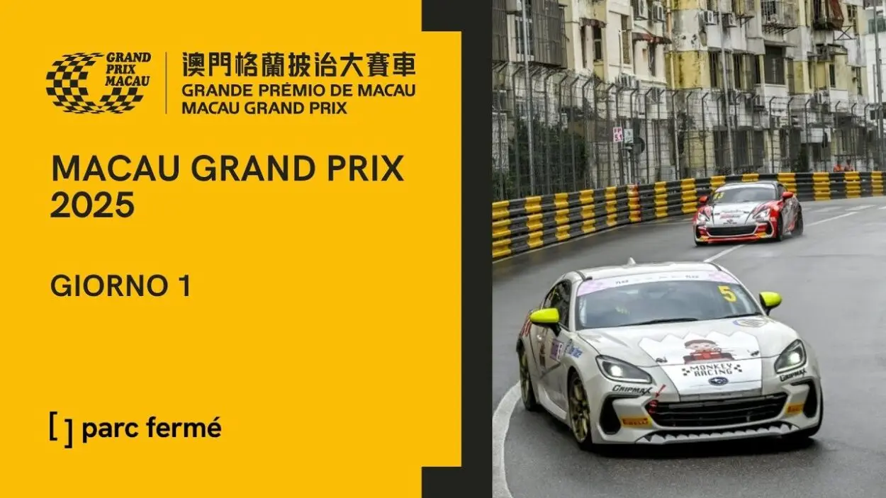 Parc Fermé | 72° Gran Premio di Macao, Giorno 1 [LIVE VIDEO]